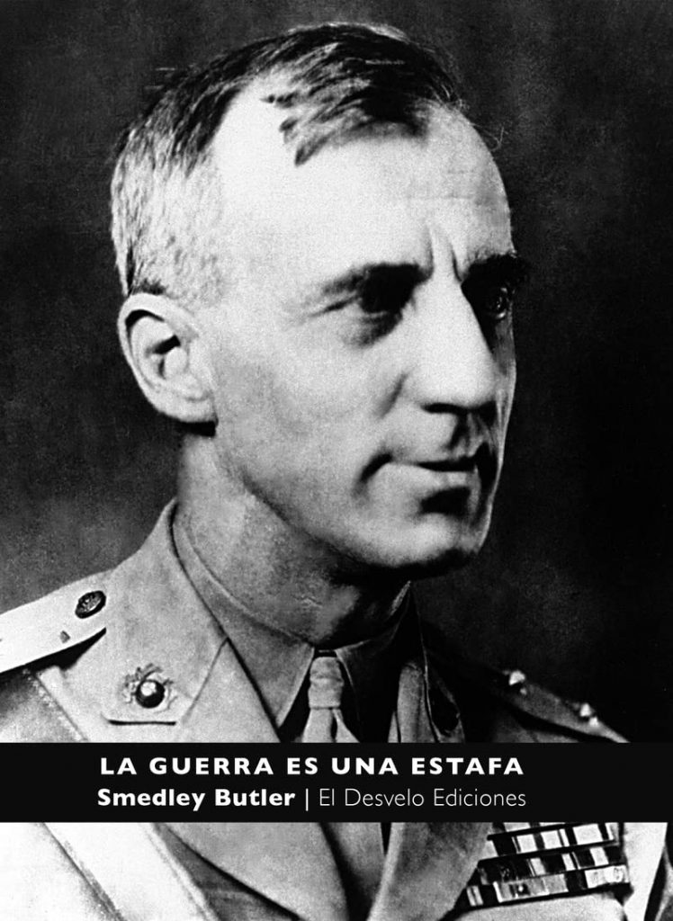 Libro: La guerra es una estafa, de Smedley Butler