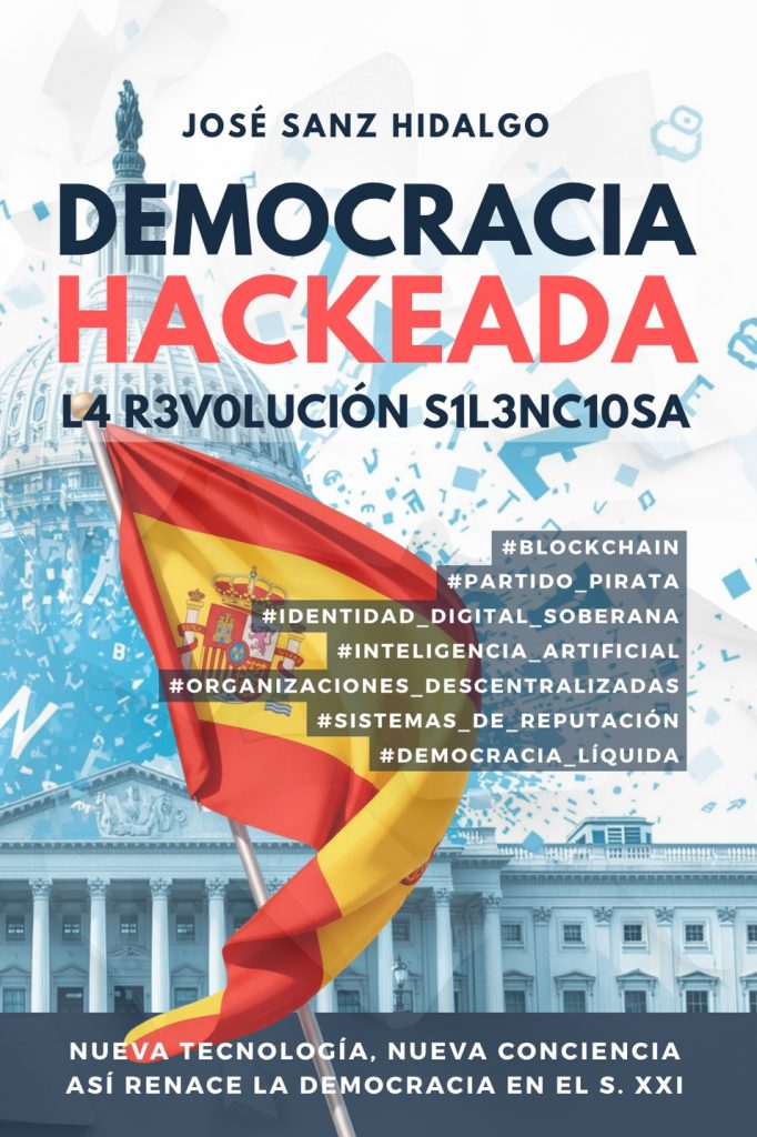 «Democracia hackeada», una mirada al potencial transformador de la democracia líquida